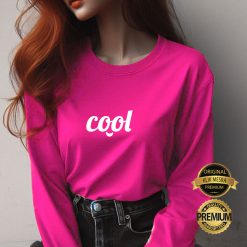 COOL T-shirt Unisex Short Long Sleeve